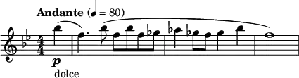 \relative c''' { \key bes \major \numericTimeSignature \time 4/4 \tempo "Andante" 4=80 \partial 4*1 bes4\p_"dolce"( | f4.) bes8( f bes f ges | aes4 ges8 f ges4 bes | f1) }